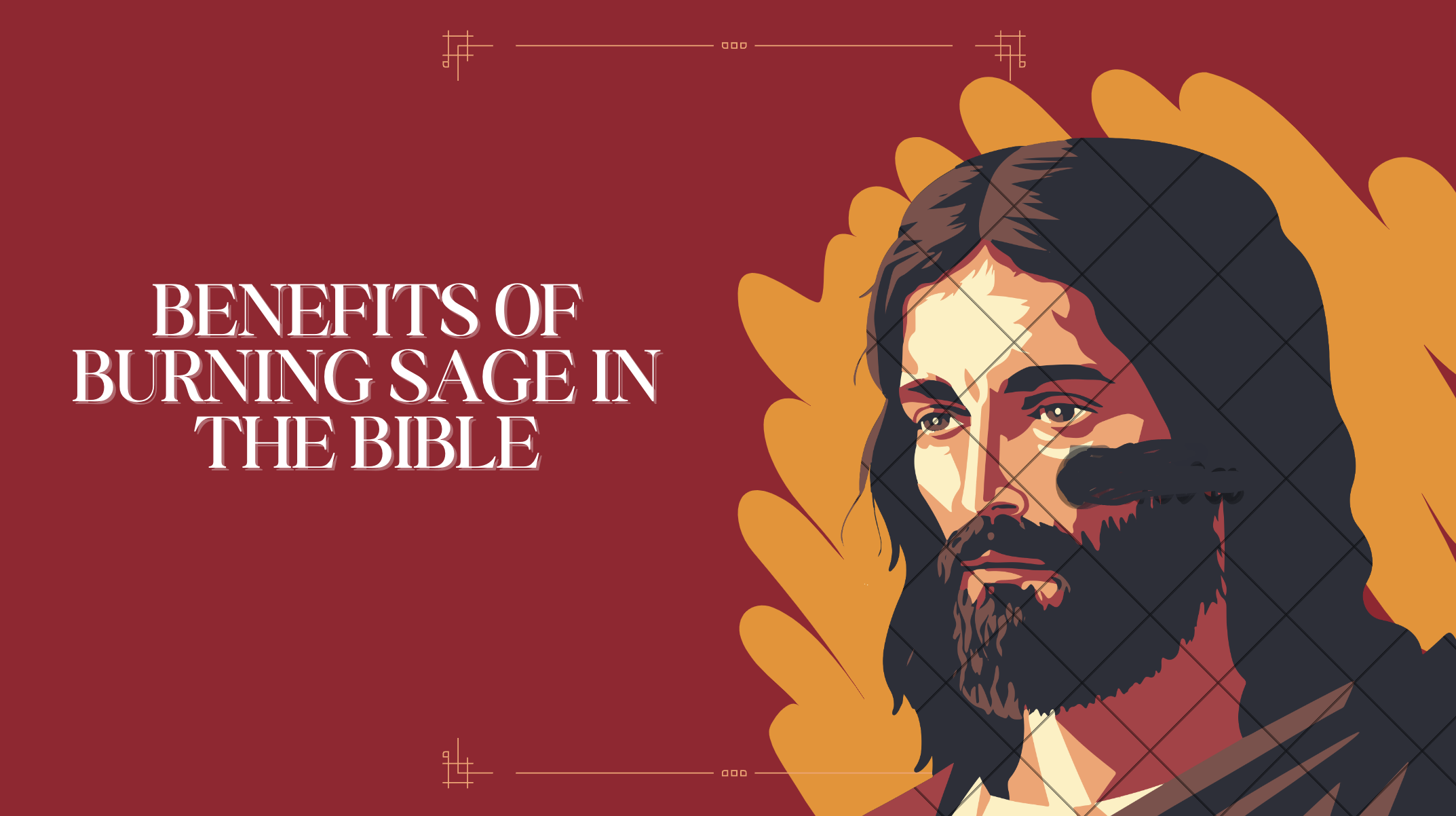 Benefits of Burning Sage in the Bible